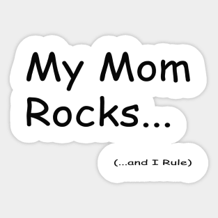 My Mom Rock Sticker